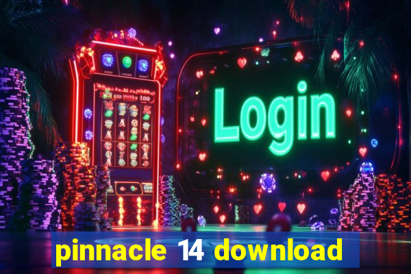 pinnacle 14 download